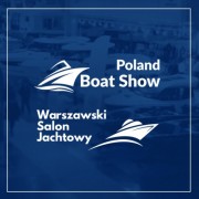 POLAND BOAT SHOW – WARSZAWSKI SALON JACHTOWY 2023